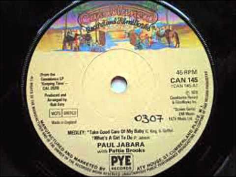 Paul Jabara & Pattie Brooks - Take Good Care Of My Baby,What's a Girl To Do