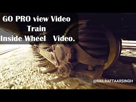 [ GO PRO cam ]  Train Inside Wheel view Video @railraftaarsingh5565