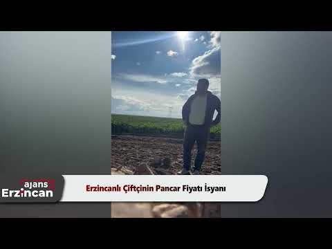 Erzincanlı Çiftçinin Pancar Fiyatı İsyanı
