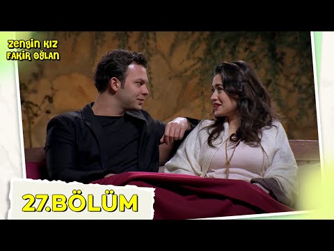 Zengin Kız Fakir Oğlan 27. Bölüm @NostaljiTRT