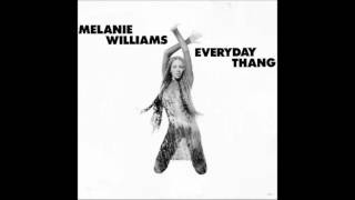 Melanie Williams - Everyday Thang (Sweet Mercy 'Little Miss P-Funk Mix)