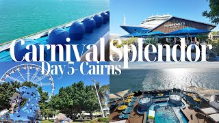 Carnival Splendor | Day 5 Cairns