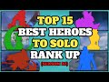 Top 15 Best Heroes To Solo Rank Up In Season 32 | Mobile Legends