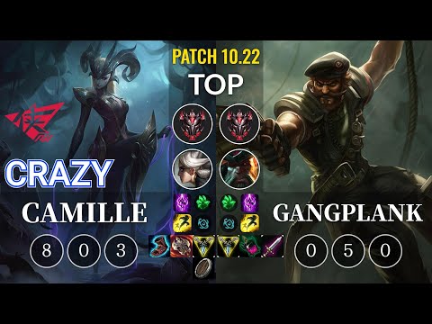 RW Crazy Camille vs Gangplank Top - KR Patch 10.22