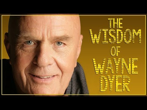 Dr. Wayne Dyer : "When you change the way you look at things, the things you look at change”