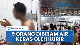 Kurir Ekspedisi di Tasikmalaya Tiba-tiba Mengamuk & Siram Air Keras, 9 Orang Alami Luka Bakar