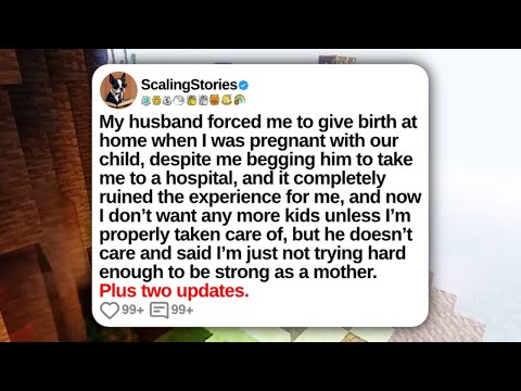 My Husband Forced Me to Give Birth at Home When I Was Pregnant With Our Child | Reddit Updates