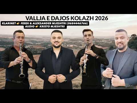VALLJA E DAJOS KOLAZH 2026 (AUDIO)🔥FERDI & ALEKSANDER MJESHTRI KLEANDRO HARRUNAJ KOLI PEQINIT