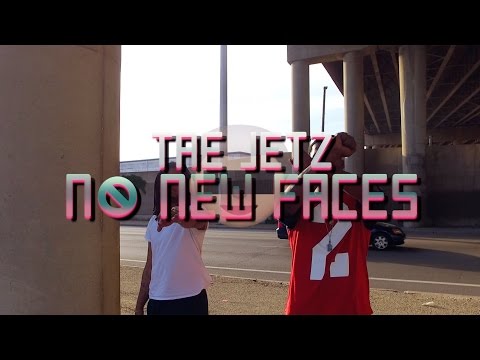 Tae Jetz - No New Faces (Official Music Video)