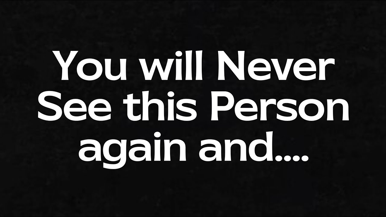 You will Never See this Person again and...😮 Open this Message Now!.. @Twinflamereading  #angel