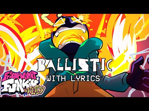 Video thumbnail for Ballistic WITH LYRICS - Friday Night Funkin’ (VS Whitty Mod) Cover