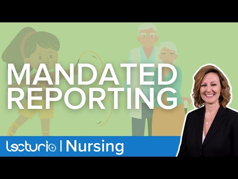 Mandated Reporting in Nursing | Nursing Leadership