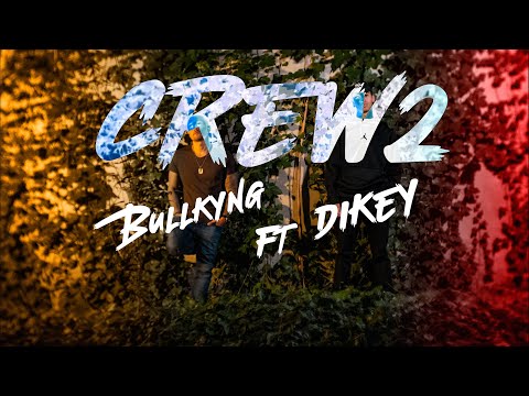 BullkyNG ft. DIKEY - Crew2 (Video Oficial) Prod. By Mugiwara Records