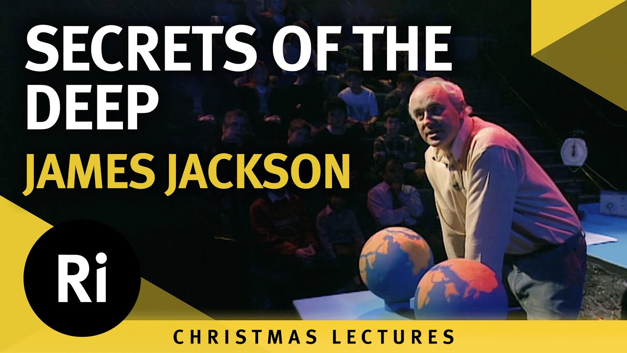 Secrets of the Deep - James Jackson's 1995 Christmas Lectures 2/5