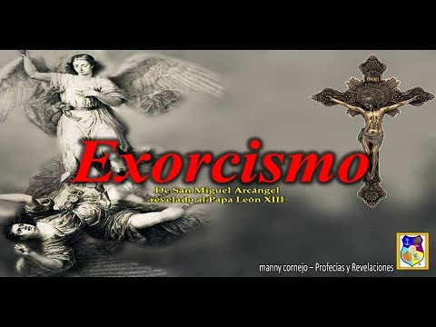 Exorcism of Saint Michael the Archangel (Pope Leo XIII)