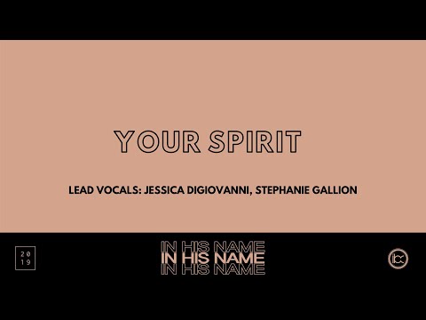 Your Spirit || In His Name || IBC LIVE 2019