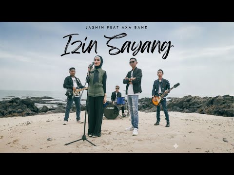 Izin Sayang - Jasmin Sofea ft AXA Band (Official Music Video)