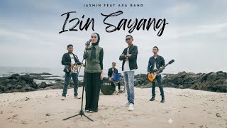 Download lagu Izin Sayang - Jasmin Sofea ft AXA Band mp3