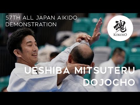 AIKIDO: Mitsuteru Ueshiba Dojocho - 57th All Japan Aikido Demonstration 2019
