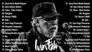 Download lagu Iwan Fals Full Album Nostalgia Terpopuler | Surat Buat Wakil Rakyat ,Guru Oemar Bakrie,Bongkar mp3