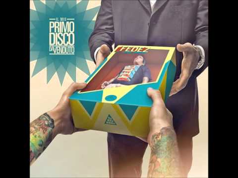 La Scelta Giusta - FEDEZ ft DENNY LAHOME (IL MIO PRIMO DISCO DA VENDUTO)
