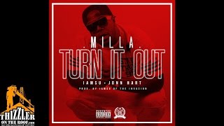 Milla ft. Iamsu!, Jonn Hart - Turn It Out [Prod. Iamsu!] [Hosted DJ ASAP] [Thizzler.com]