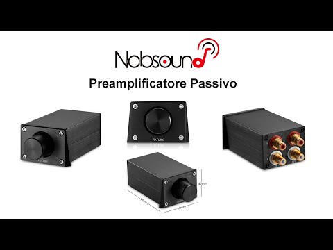 Nobsound - HiFi Version , Controller Del Volume Passivo