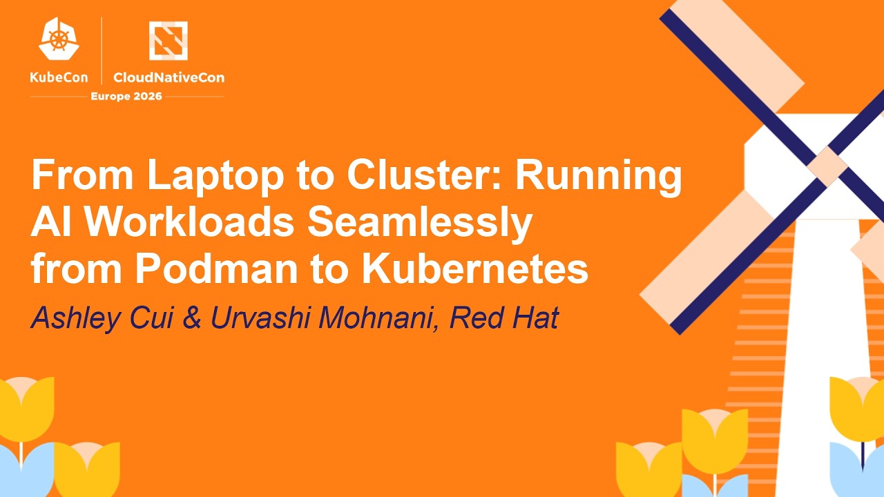 From Laptop to Cluster: Running AI Workloads Seamlessly from Podman... Ashley Cui & Urvashi Mohnani