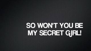 Alex Goot Secret Girl Lyrics