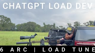 ChatGPT vs 6mm ARC: Can AI Really Build the Perfect Load