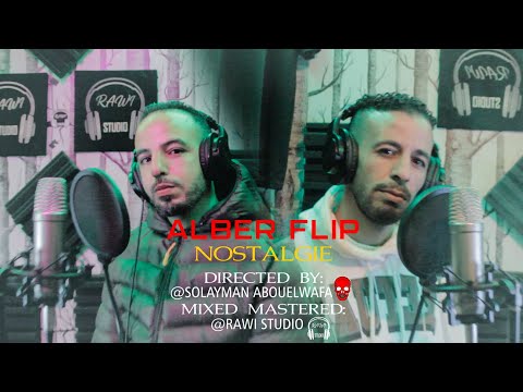 Alber Flip - Nostalgie (Music Video) Prod by : Saif