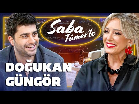 Saba Tümer'le Doğukan Güngör: Gözümden Tek Damla Yaş Dökülmedi