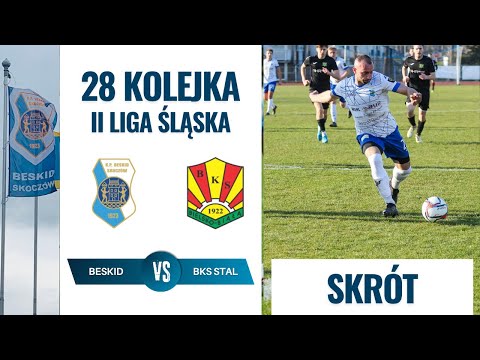 KP Beskid Skoczow - BKS Stal Bielsko Biała