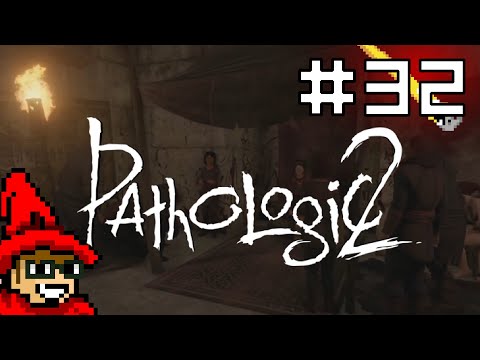 Strength || E32 || Pathologic 2 Adventure [Let's Play // Haruspex]