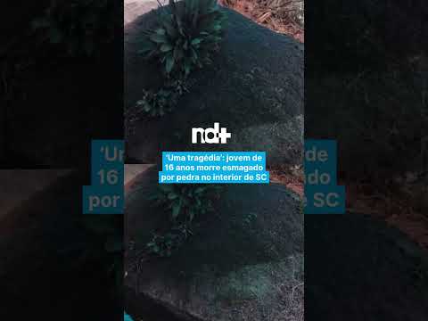 'Uma tragédia': jovem de 16 anos morre esmagado por pedra no interior de SC