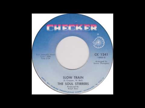 The Soul Stirrers (Willie Rogers) - Slow Train