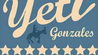 2) Yeti - Don't Go Back To The One You Love (Album: The Legend Of Yeti Gonzales)