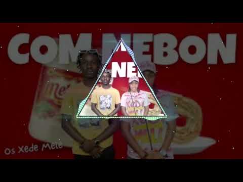 Os Xedemele - Com Nebon ( Hino Do TikTok ) 2024