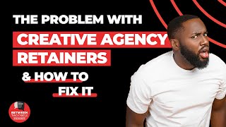 A Better Approach for Creative Agency Pricing