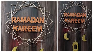 DIY Ramadan Kareem wall Hanging | wall decoration ideas for Ramadan kareem