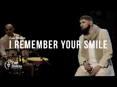 I Remember Your Smile - Zain Bhikha