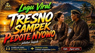 Download lagu TRESNO SAMPEK PEDOTE NYOWO | Lagu Jawa Paling Menyentuh | Pitutur Bapak | @Jagad_Musik  mp3