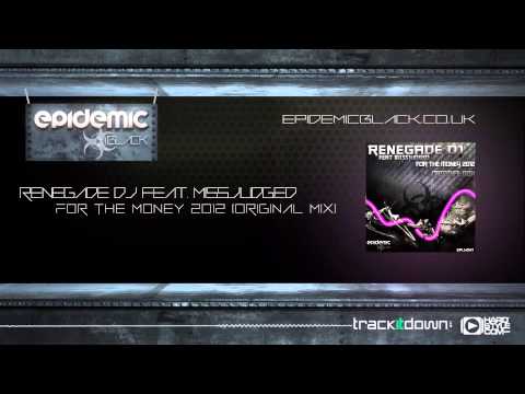 [EPBLK031] Renegade DJ feat. MissJudged - For The Money 2012 (Original Mix)