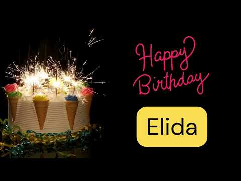 Happy birthday Elida