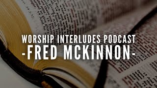 Worship Interludes Podcast