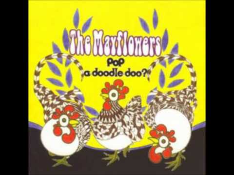 The Mayflowers-Who?- Album: Pop-a-doodle-doo?