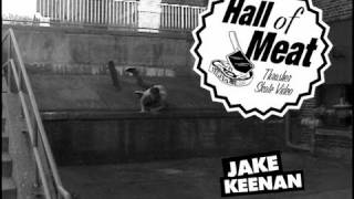 Hall Of Meat: Jake Keenan