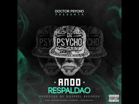 DR. PSYCHO & ANDO RESPALDAO  TRAP