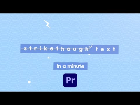 How to do strikethrough text in Adobe Premiere Pro