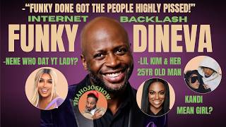 Chile Funky Dineva's Comments got the internet pissed! Kandi address Mean Girl narrative, lil kim